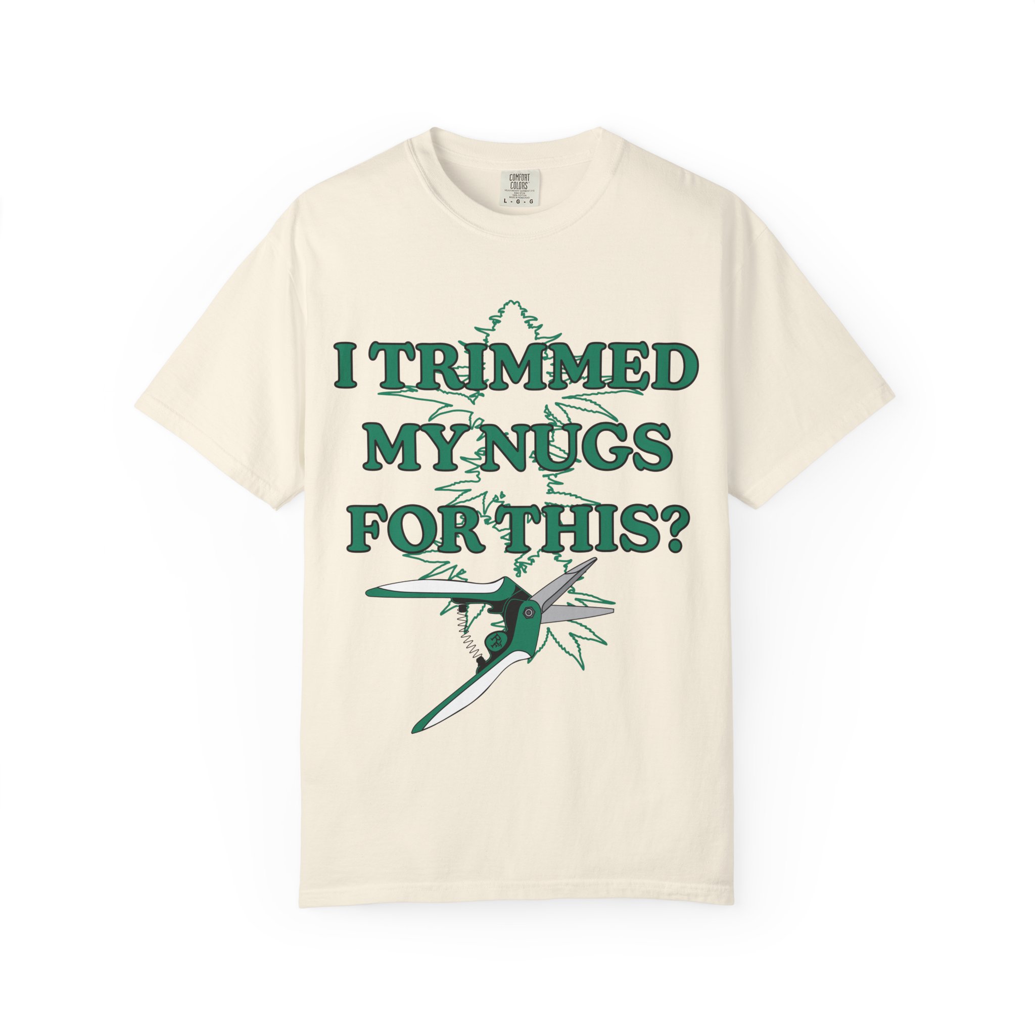 "I Trimmed My Nugs For This?" Graphic Tee - Image 5