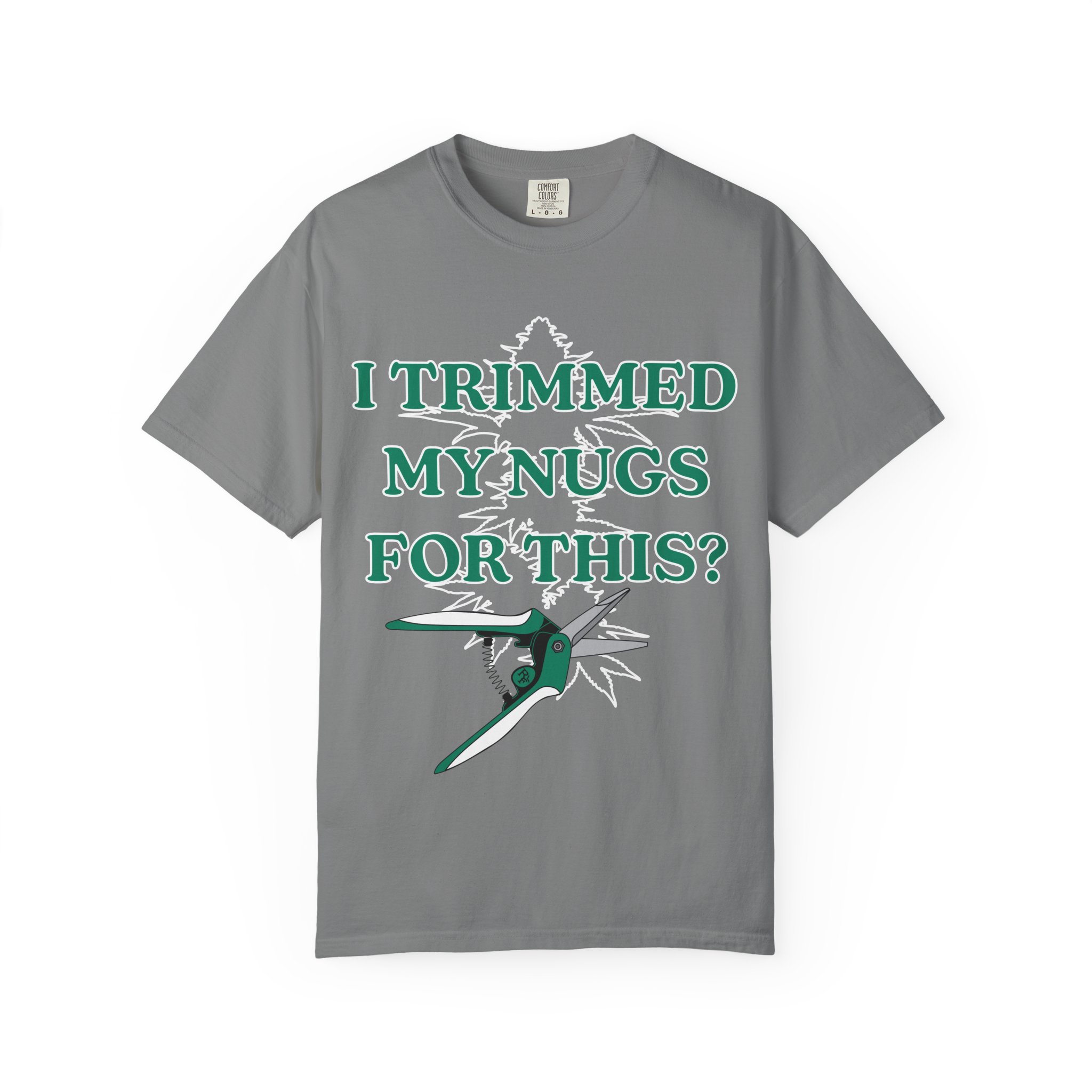 I Trimmed My Nugs For This? T-Shirt - Image 5