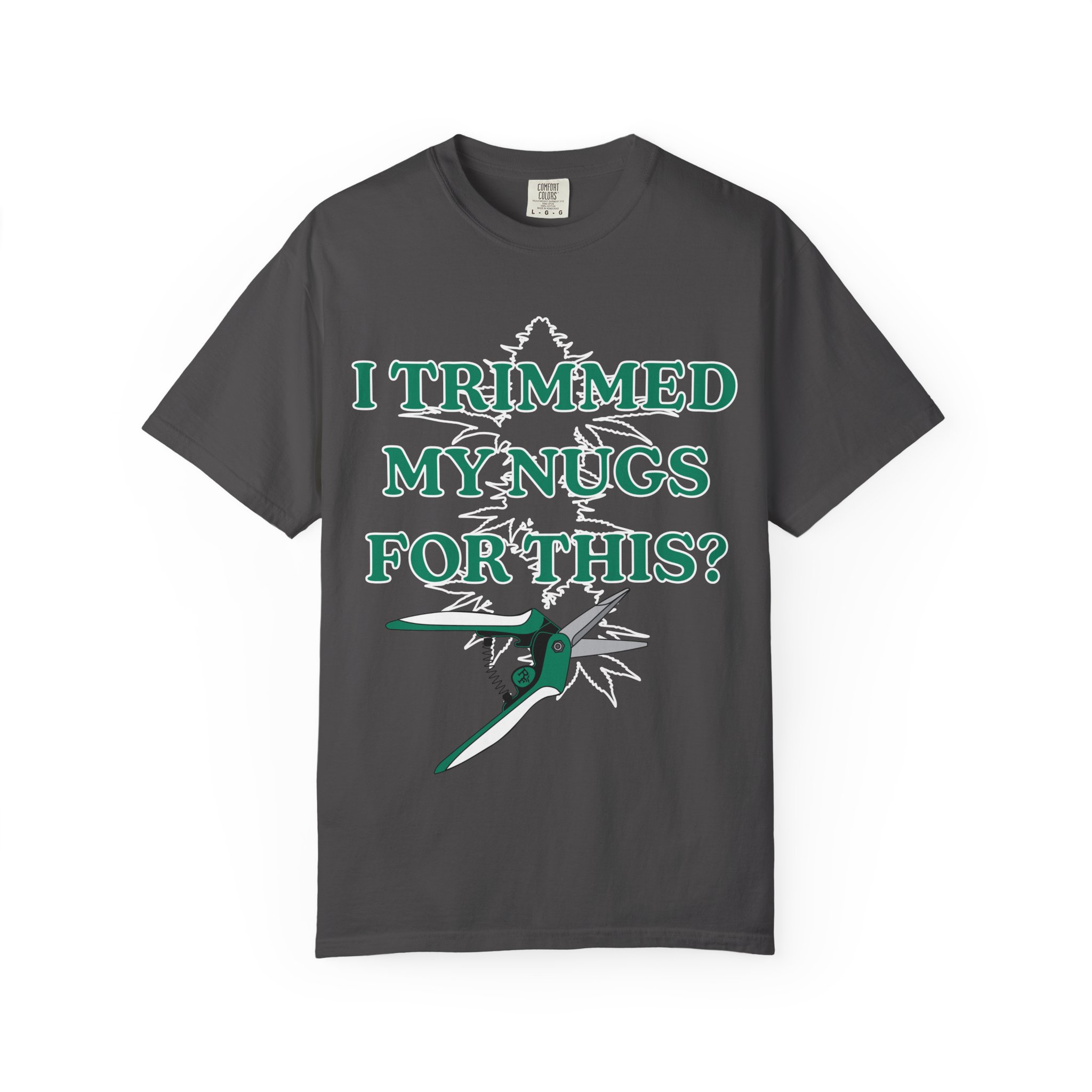 I Trimmed My Nugs For This? T-Shirt - Image 13
