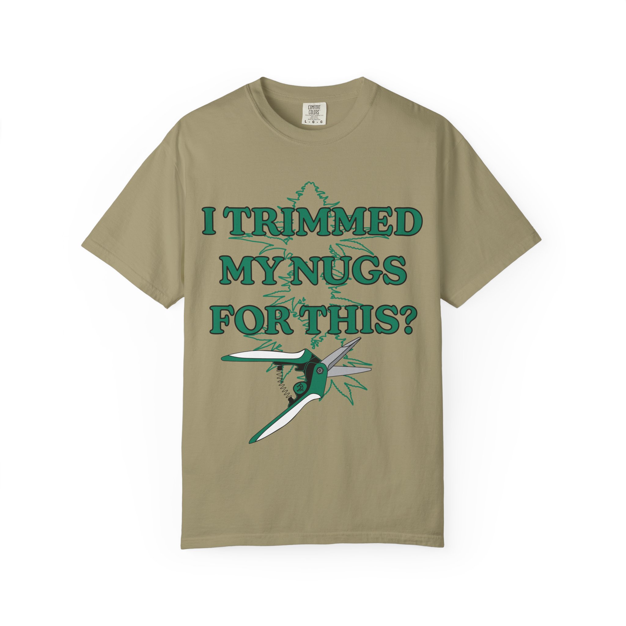 "I Trimmed My Nugs For This?" Graphic Tee - Image 13